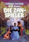 [Ler Trilogie 02] • [M 3518] • Die Zan-Spieler